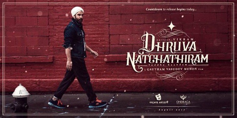 Dhruva Natchathiram Poster 2